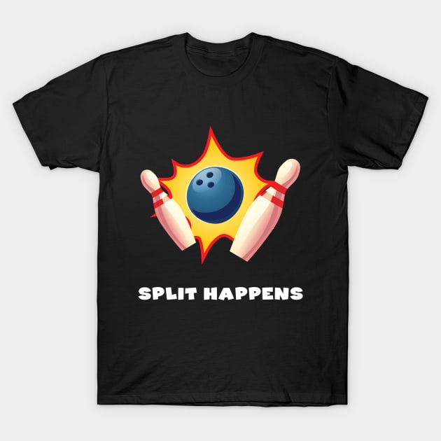 Split Happens T-Shirt by Printadorable